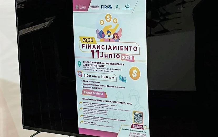 Realizan Expo Financiamiento para emprendedores en Juárez
